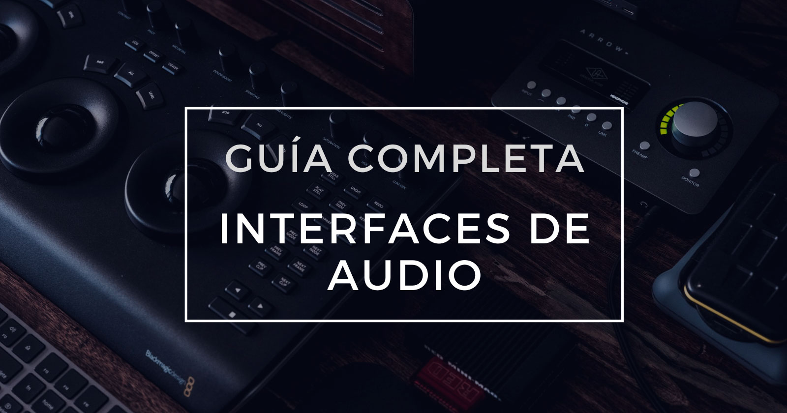 Qué es una Interfaz de Audio y para qué sirve? Guía completa