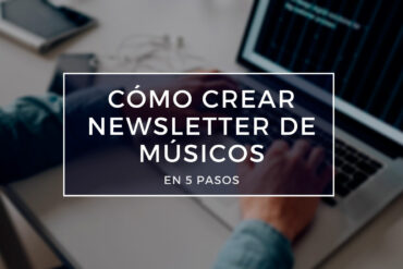 crear un newsletter de músicos