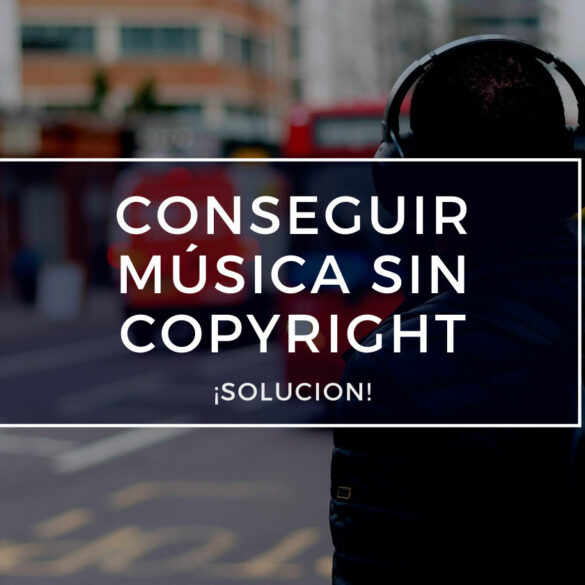 conseguir música sin copyright