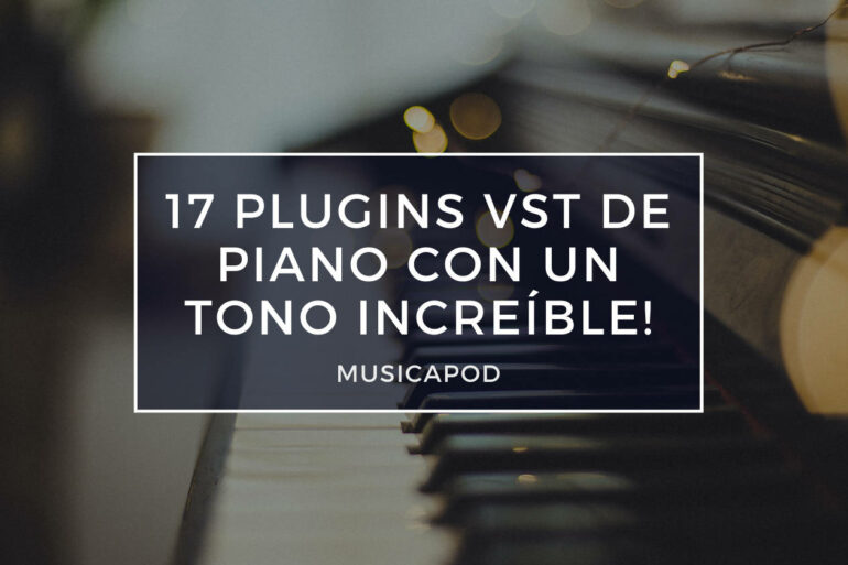 17 plugins vst de piano